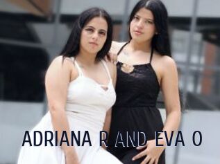 ADRIANA_R_AND_EVA_O