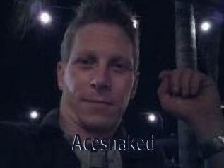 Acesnaked