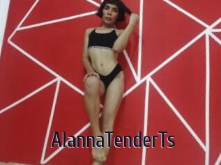 AlannaTenderTs