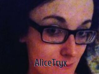 AliceTryx