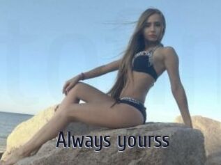 Always_yourss