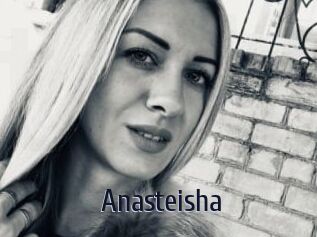 Anasteisha