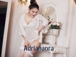 Adrianaora