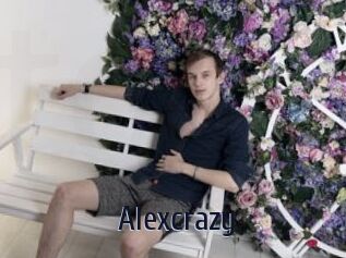 Alexcrazy