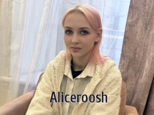 Aliceroosh