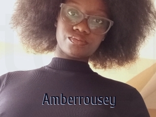 Amberrousey