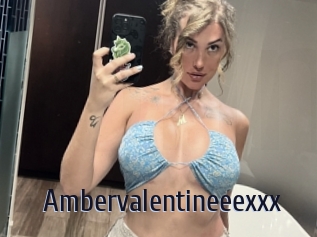 Ambervalentineeexxx