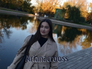 Arianacrooss