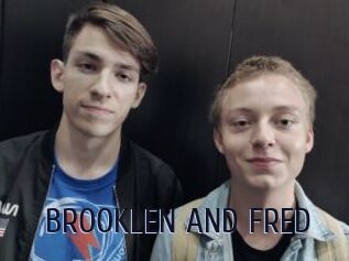 BROOKLEN_AND_FRED