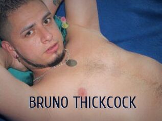 BRUNO_THICKCOCK