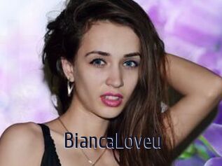 BiancaLoveu