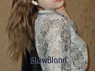 BlowBlond