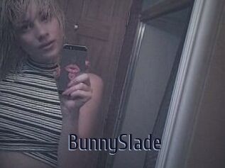 BunnySlade