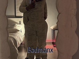 Badmanx