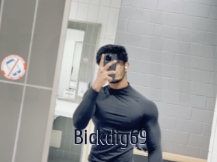 Bickdig69