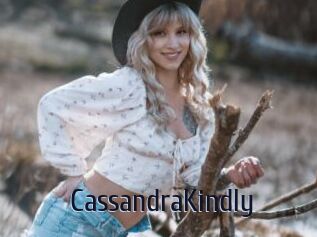 CassandraKindly