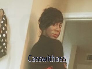 Casswithass