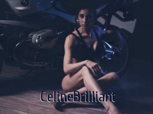 CelineBrilliant