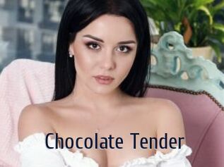 Chocolate_Tender