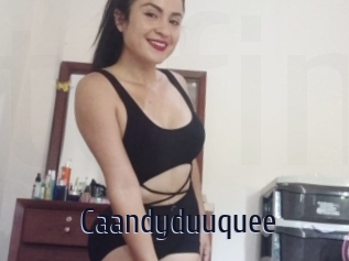 Caandyduuquee