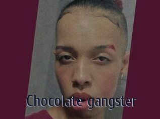 Chocolate_gangster