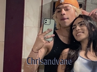 Chrisandvane