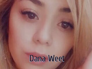 Dana_Weet