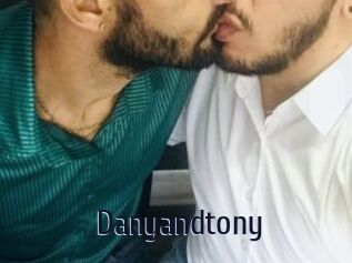 Danyandtony