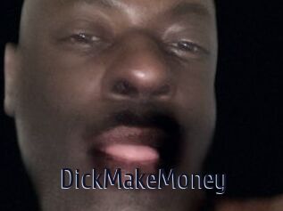 DickMakeMoney