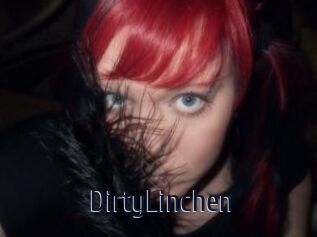 DirtyLinchen