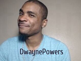 DwaynePowers