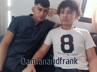 Damianandfrank