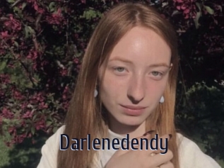 Darlenedendy