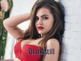 Dianastill