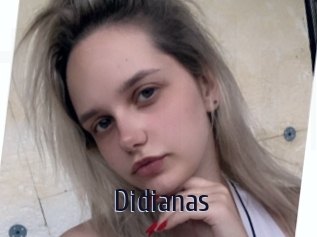 Didianas