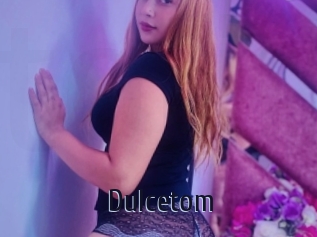 Dulcetom