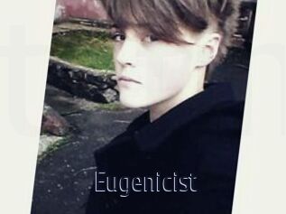 Eugenicist