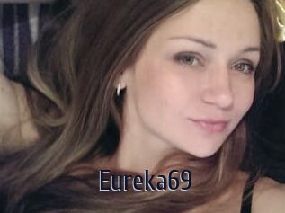 Eureka69