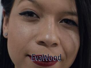 EvaWood