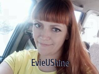 EvieUShine