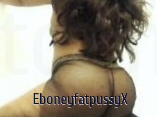EboneyfatpussyX