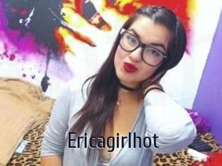 Ericagirlhot