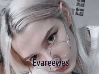 Evareewes