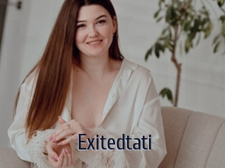 Exitedtati