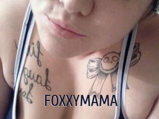 FOXXYMAMA