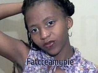 Fatcreamypie