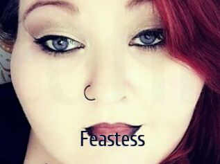 Feastess