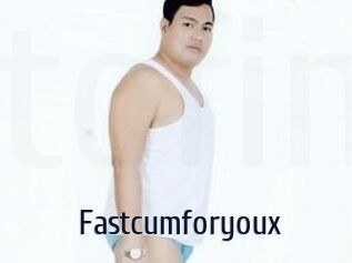 Fastcumforyoux