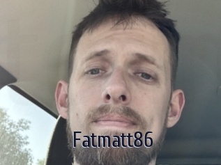 Fatmatt86