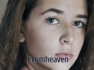 Fromheaven